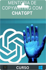 Treinamento ChatGPT: Do Básico ao Avançado - Aplicado ao Copywriting